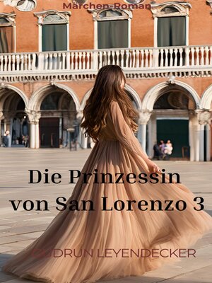 cover image of Die Prinzessin von San Lorenzo 3
